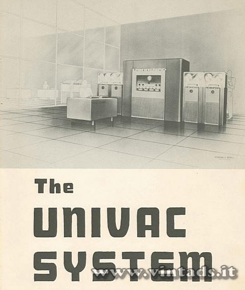 The UNIVAC SYSTEM

WHAT'S YOUR PROBLEM? Is i