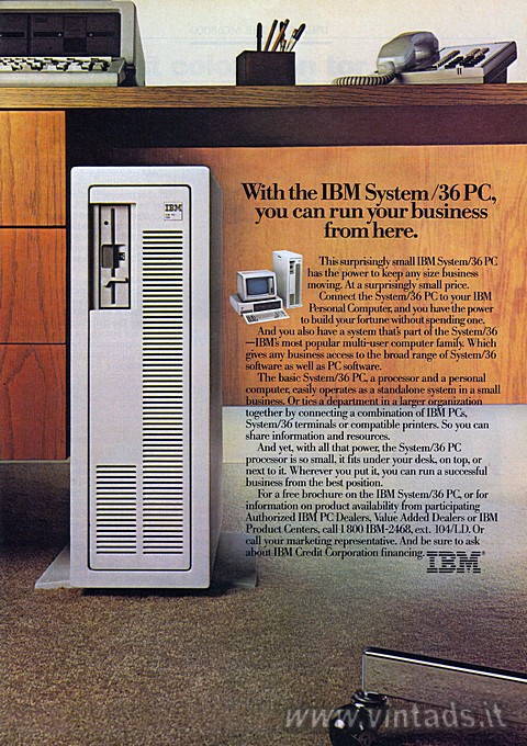 With the IBM System /36 PC,
you can run your business
from here.
This surpris